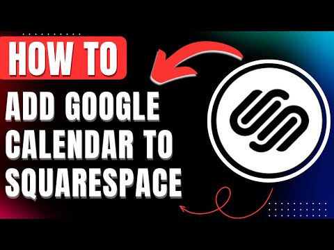 How To Add Google Calendar To Squarespace Easy Integration 2026