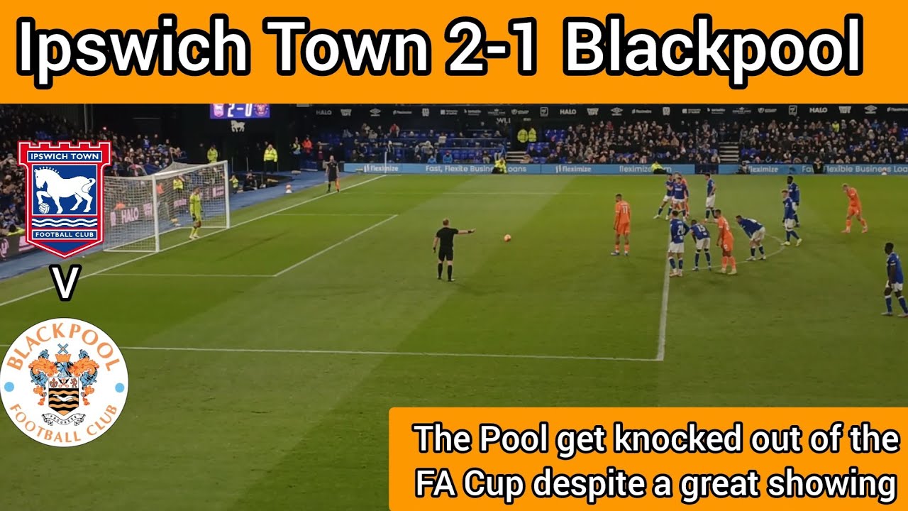 1.5k away fans!|Blackpool lose to Ipswich Town as they get knocked out of the FA Cup|close game|vlog