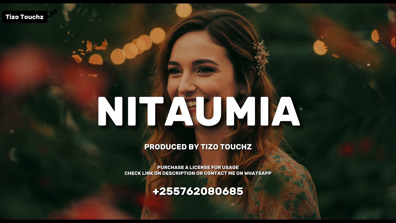"NITAUMIA" Romantic Instrumental Type Beat (AfroBeat x Bongo Flava Instru)Prod. Tizo Touchz