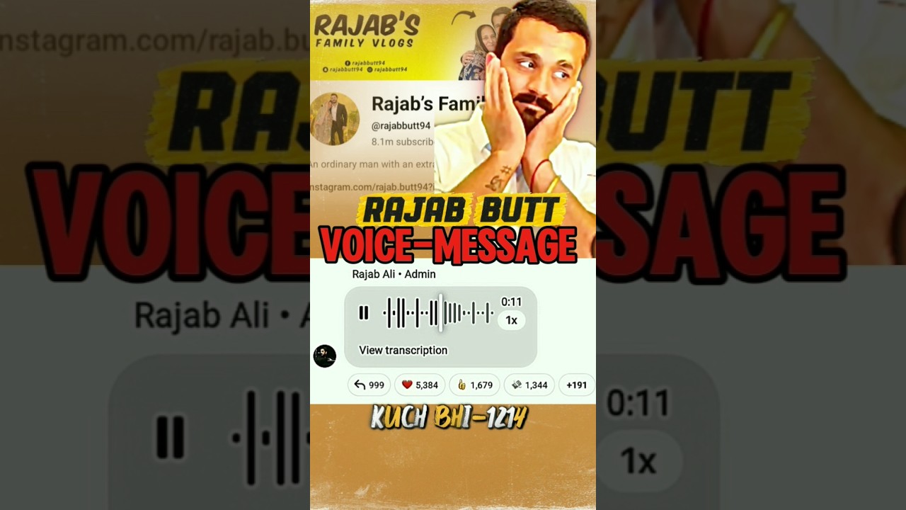 Rajab butt Voice-Message on Instagram 