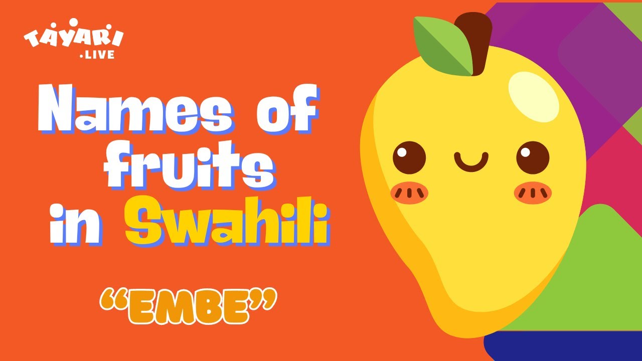 How to say Mango in Swahili Learn Swahili online Swahili Lessons