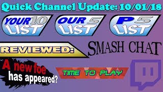 Quick Channel Update: 10/01/18