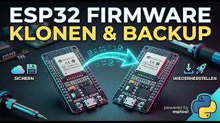 ESP32 sichern und wiederherstellen mit ESPTool