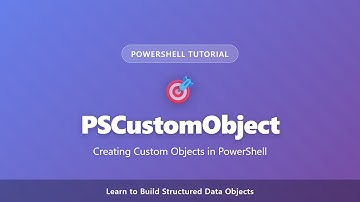 PSCustomObject in PowerShell: aangepaste objecten maken met eigenschappen | Beginnershandleiding