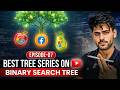 Introduction to Binary Search Tree! Don't Miss