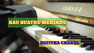 Kau Buatku Merindu || Lagu Defitha Chanel