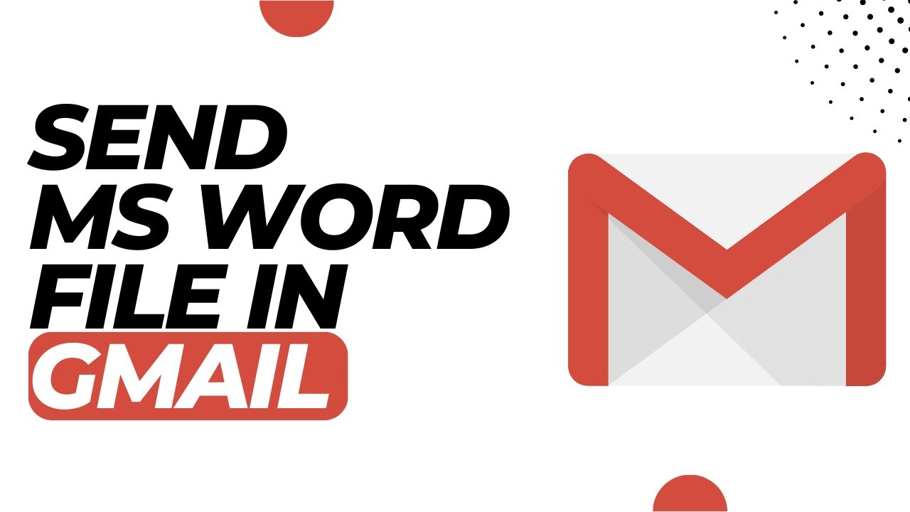 How To Send MS Word File In Gmail Send Ms Word Files In Mail 2023 how-to-send-ms-word-file-in-gmail-send-ms-word-files-in-mail-2023