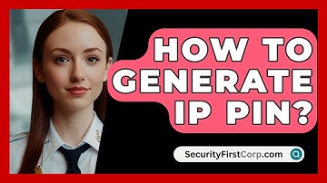 How To Generate IP PIN? - SecurityFirstCorp.com