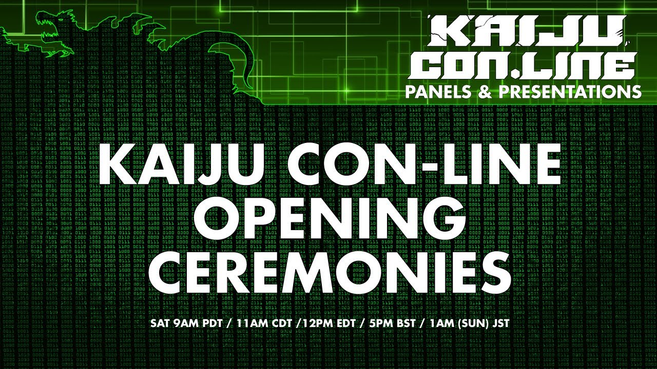 Kaiju Con-Line Opening Ceremonies