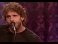 Billy Currington - I Got A Feeling (Unplugged)