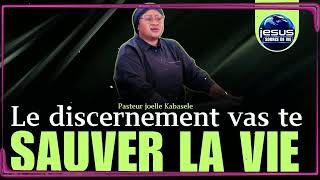 Pasteur joelle Kabasele ｜ Le discernement vas te sauver la vie