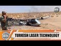 Laser weapons of the Turkish defense industry technology Turkey able to shoot down drone