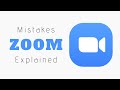 Most Common Zoom Mistakes