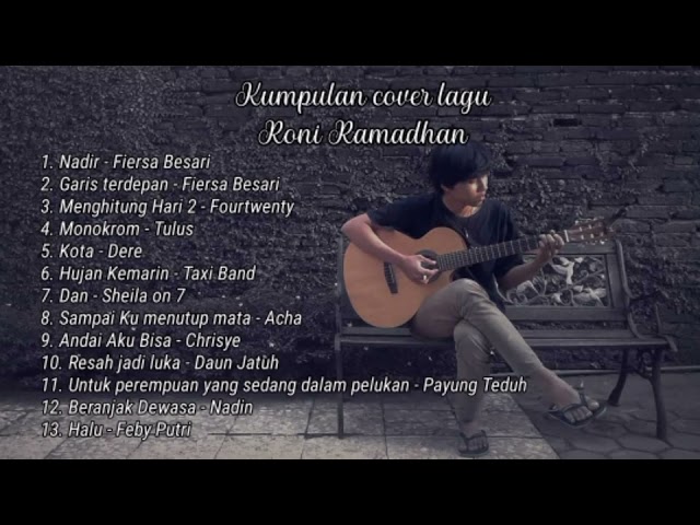 Lagu Galau Indonesia popular 2021 - Roni Ramadhan Full Album class=