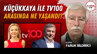 İsmail Küçükkayanın Tv100Den Kovulmasının Perde Arkasına Neler Yaşandı? Faruk Bildirici Anlattı..