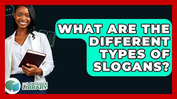 What Are The Different Types Of Slogans? - The Language Library