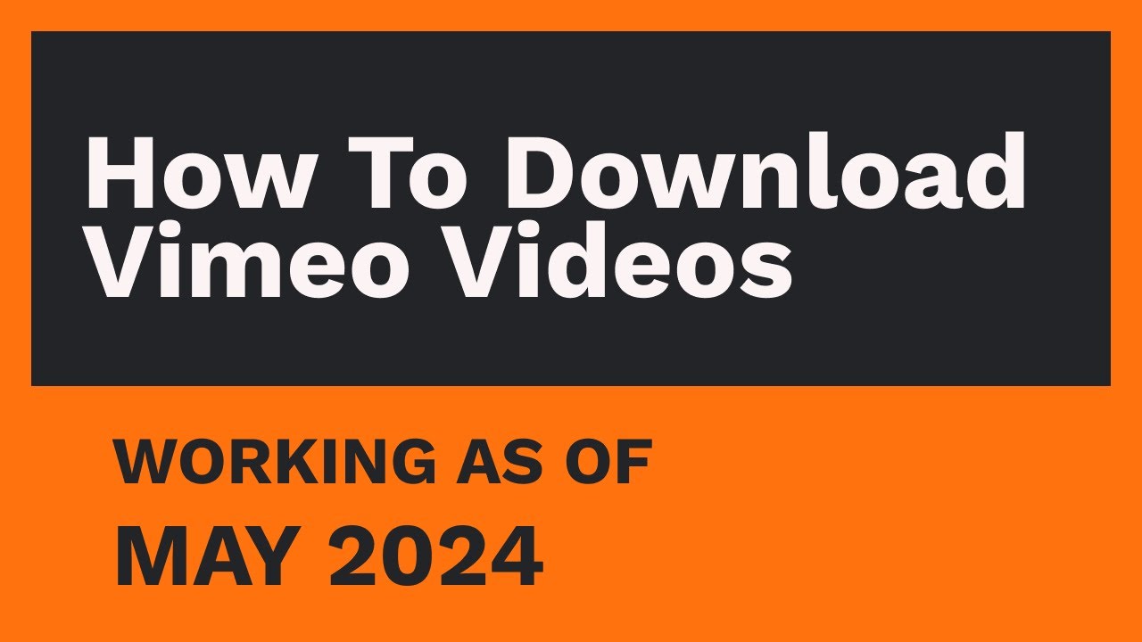 How to Download Vimeo Videos OCTOBER 2023
