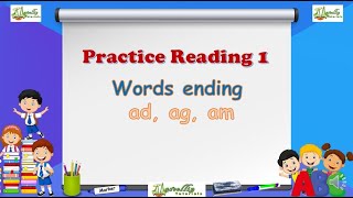 Practice Reading 1 - Sentences with words ending in ad, ag and am