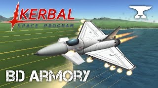 Who Needs Missiles - Kerbal Space Program & BD Armory