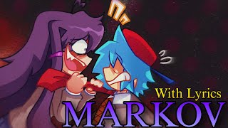 ▪︎Markov▪︎ WITH LYRICS (Doki Doki Takeover Bad Ending) FT. @Nixxbomb 