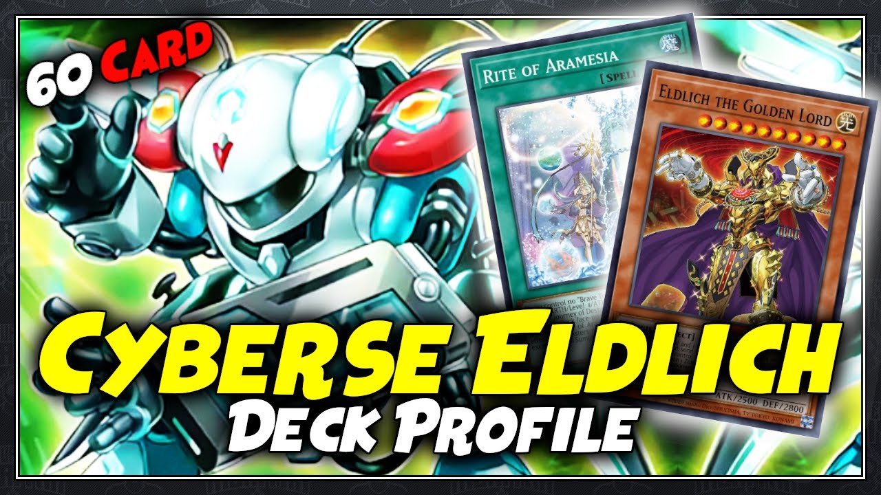 Cyberse Eldlich (60 Card) Deck Profile + Combo Tutorial | March 2022 | Yu-Gi-Oh!