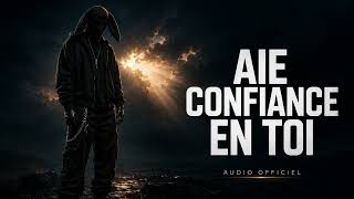 Willylancien - Aies confiance en toi