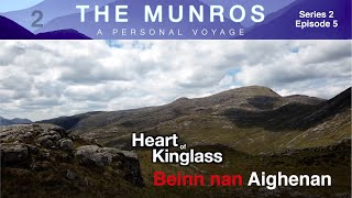 S2 E5 “Heart of Kinglass” | Beinn nan Aighenan | The Munros: A Personal Voyage