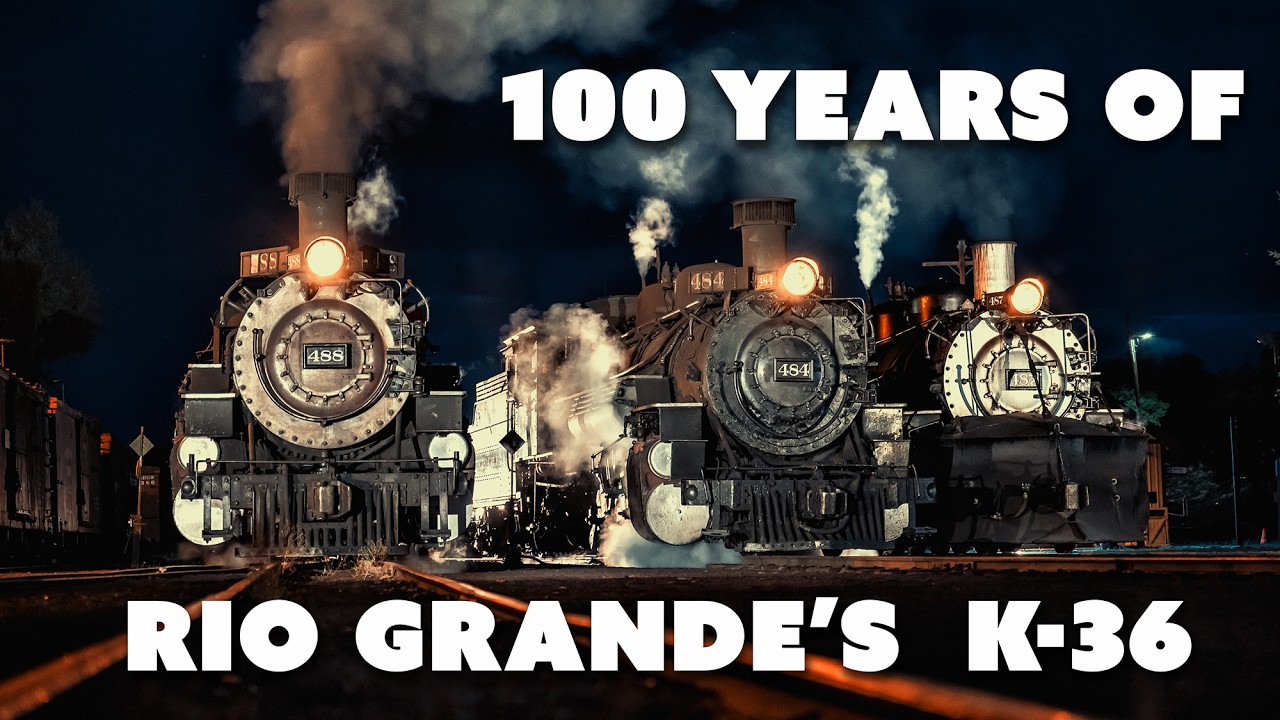 100 Years of The Rio Grande K-36 Class: Part 1