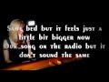 When I Was Your Man - Madilyn Bailey - Lyrics - 2013