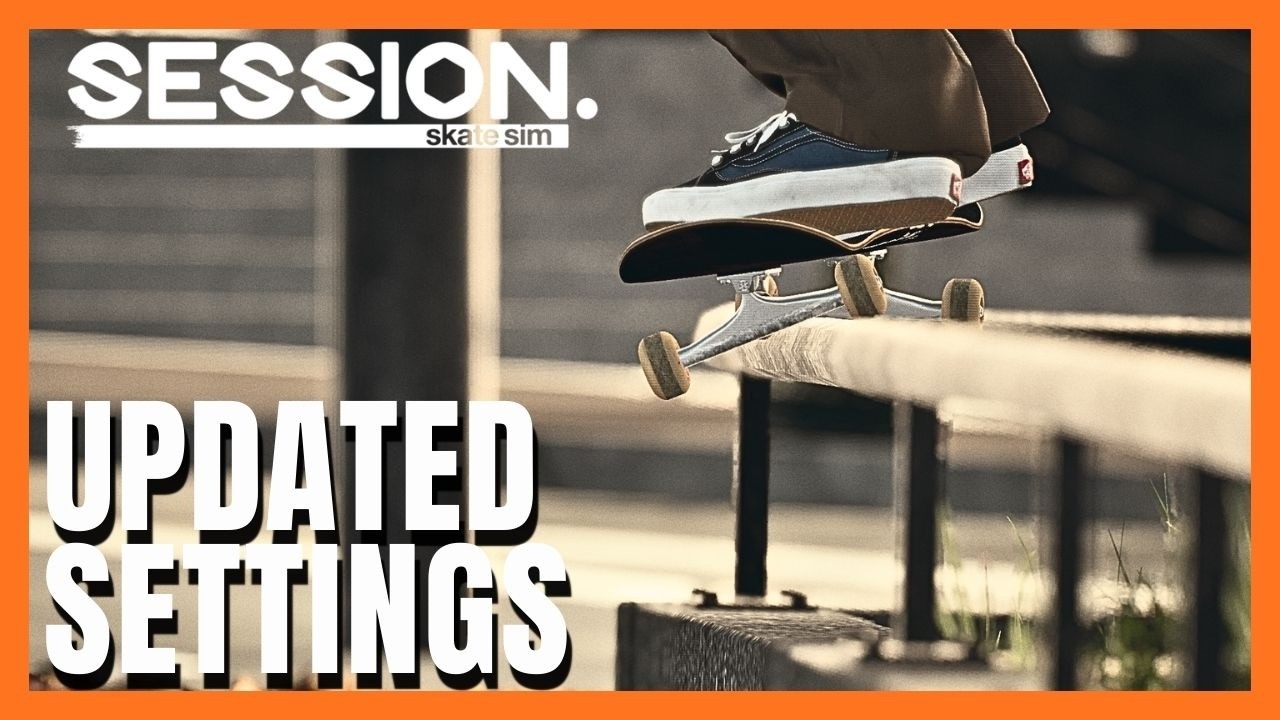 I Updated My Stats & Settings | Session: Skate Sim