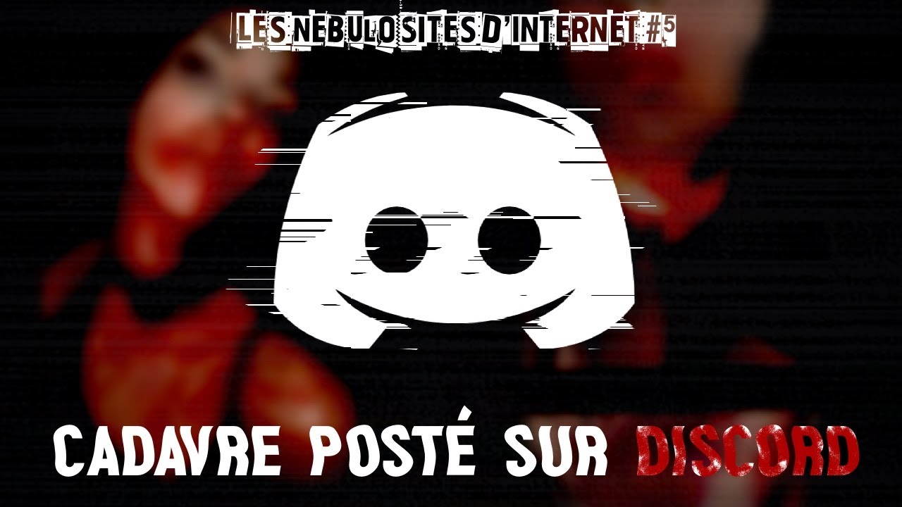 Le MEURTRE et les TRÉFONDS de DISCORD - NDI #5 (Reupload)