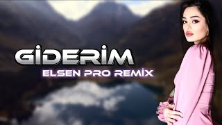 Elsen Pro & Anar Qasımzade - Giderim (Tiktok Remix)