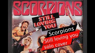 Scorpions - Still loving you (solo cover on Zoom G1Xon)