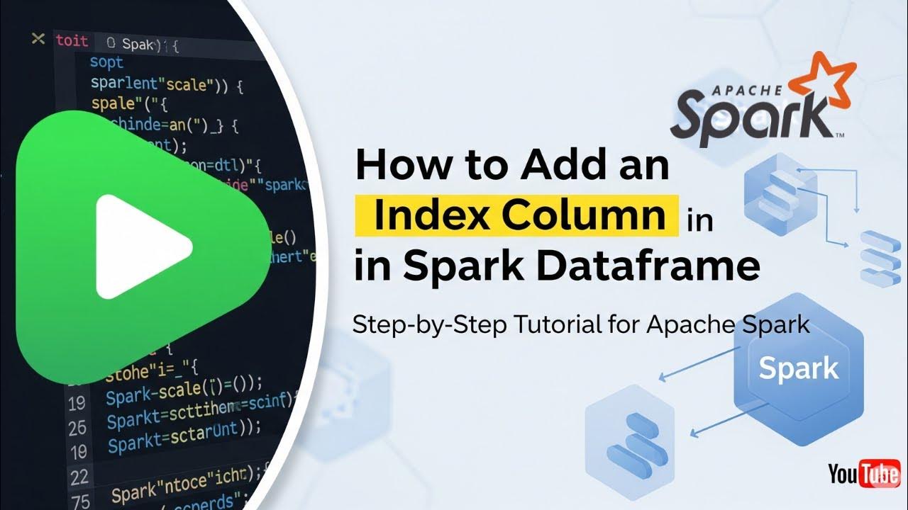 How to add an index Column in Spark Dataframe?