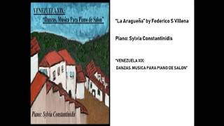 Federico S Villena La Aragueña Piano Sylvia Constantinidis