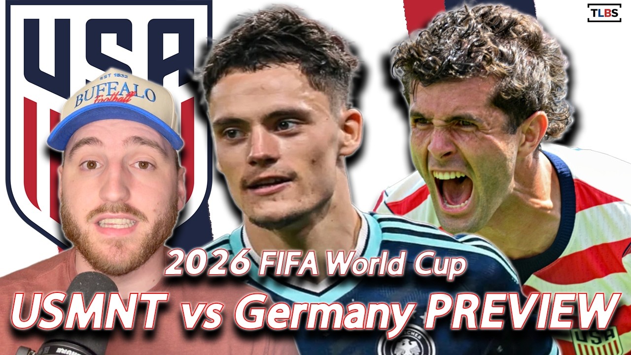 USMNT vs Germany PREVIEW | 2026 FIFA World Cup