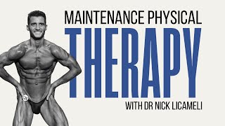 Discussion on "Maintenance Physical Therapy" and Live Q&A with Dr. Nick!