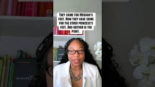 They came for Meghan’s feet. Now  they’ve come for the other princess’s feet. That’s not the point