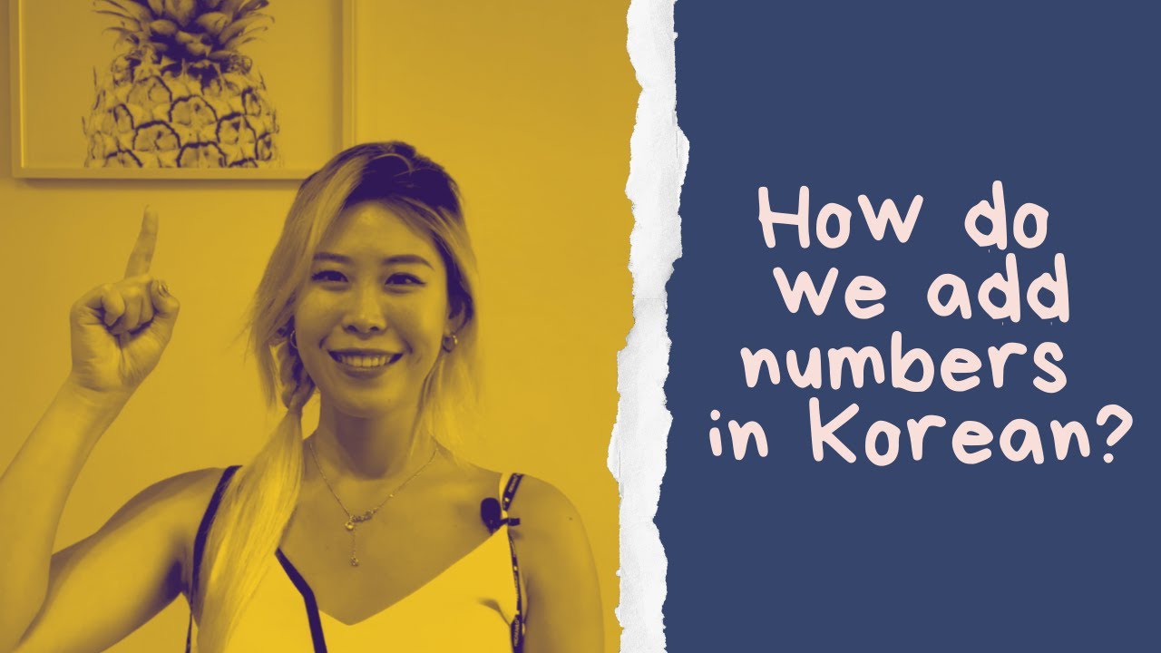 How do we add numbers in Korean?