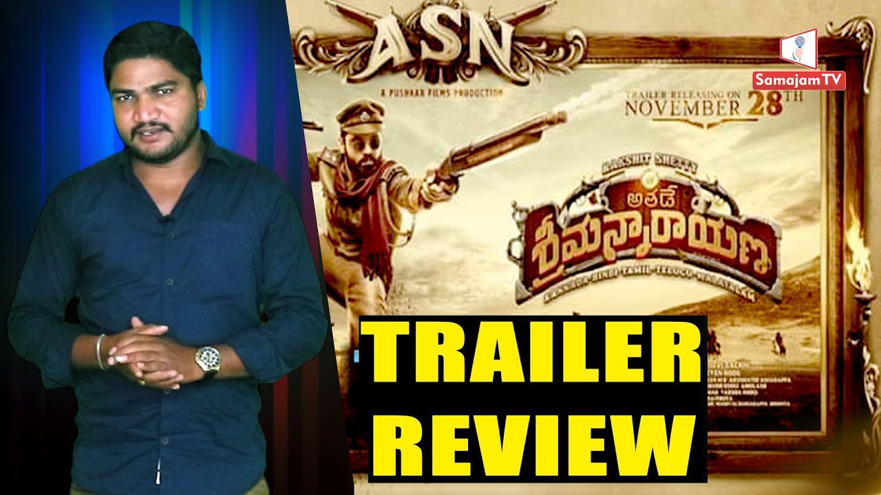 Rakshit Shetty's Athade Srimannarayana Trailer Review | Samajam TV