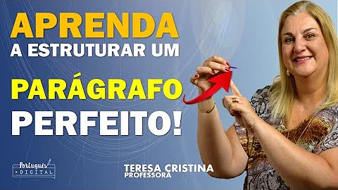 Como deve ser a estrutura interna do parágrafo?