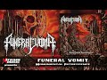 Funeral vomit  monumental putrescence full album 2023