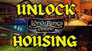 🏠 How to Unlock Housing in LOTRO | Complete Guide!