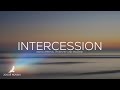INTERCESSION OF THE SPIRIT // PROPHETIC WORSHIP // 4 HOURS INSTRUMENTAL