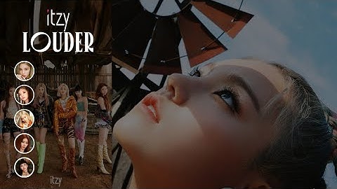 있지(ITZY) - Louder [HAN/ROM/ENG] Lyrics Color Coded