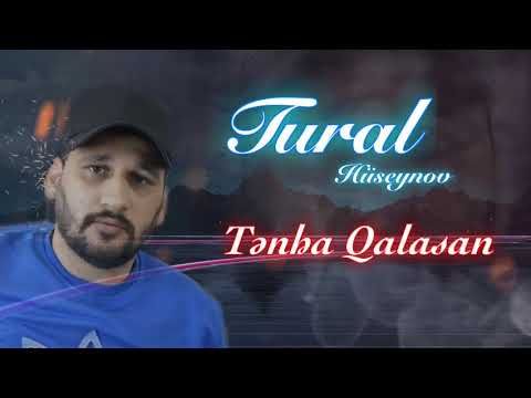 Tural Huseynov - Tenha Qalasan | Azeri Music [OFFICIAL]