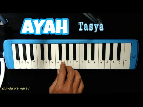 Ayah - Tasya - PIANIKA