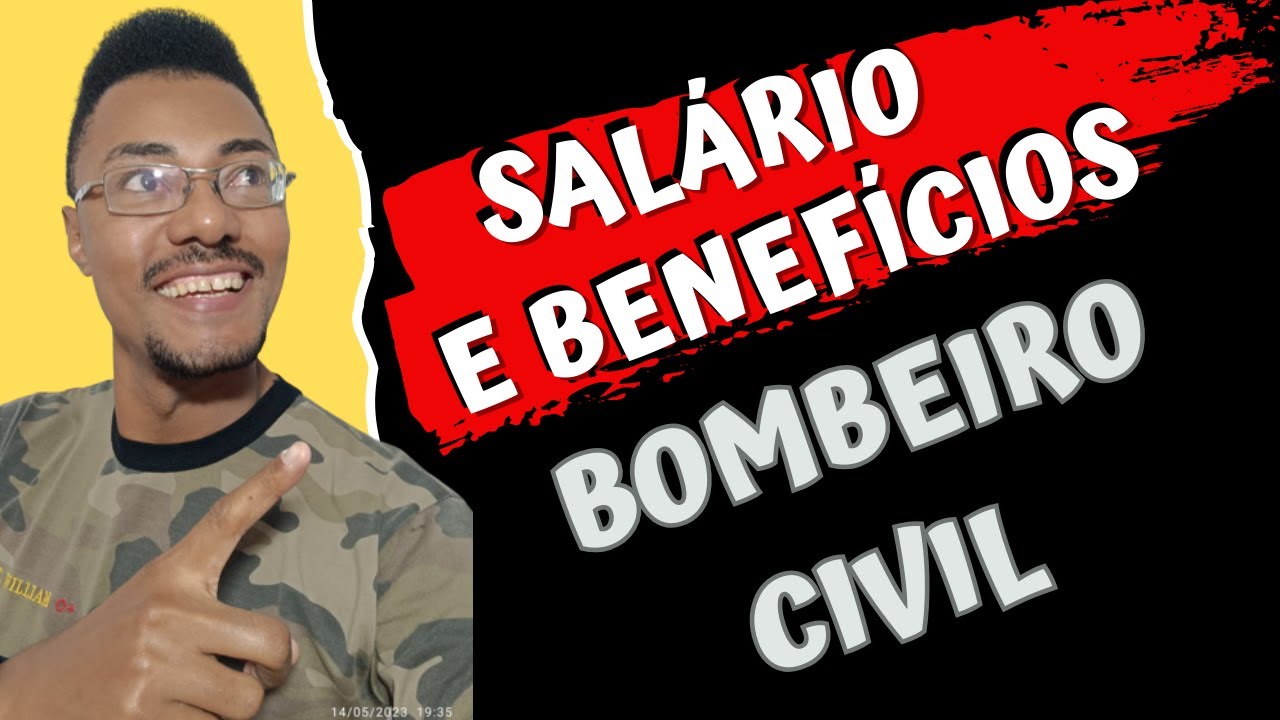 🚀Salário e Benefícios Bombeiro Civil - YouTube