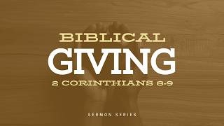 The Goal and Genius of Biblical Giving
