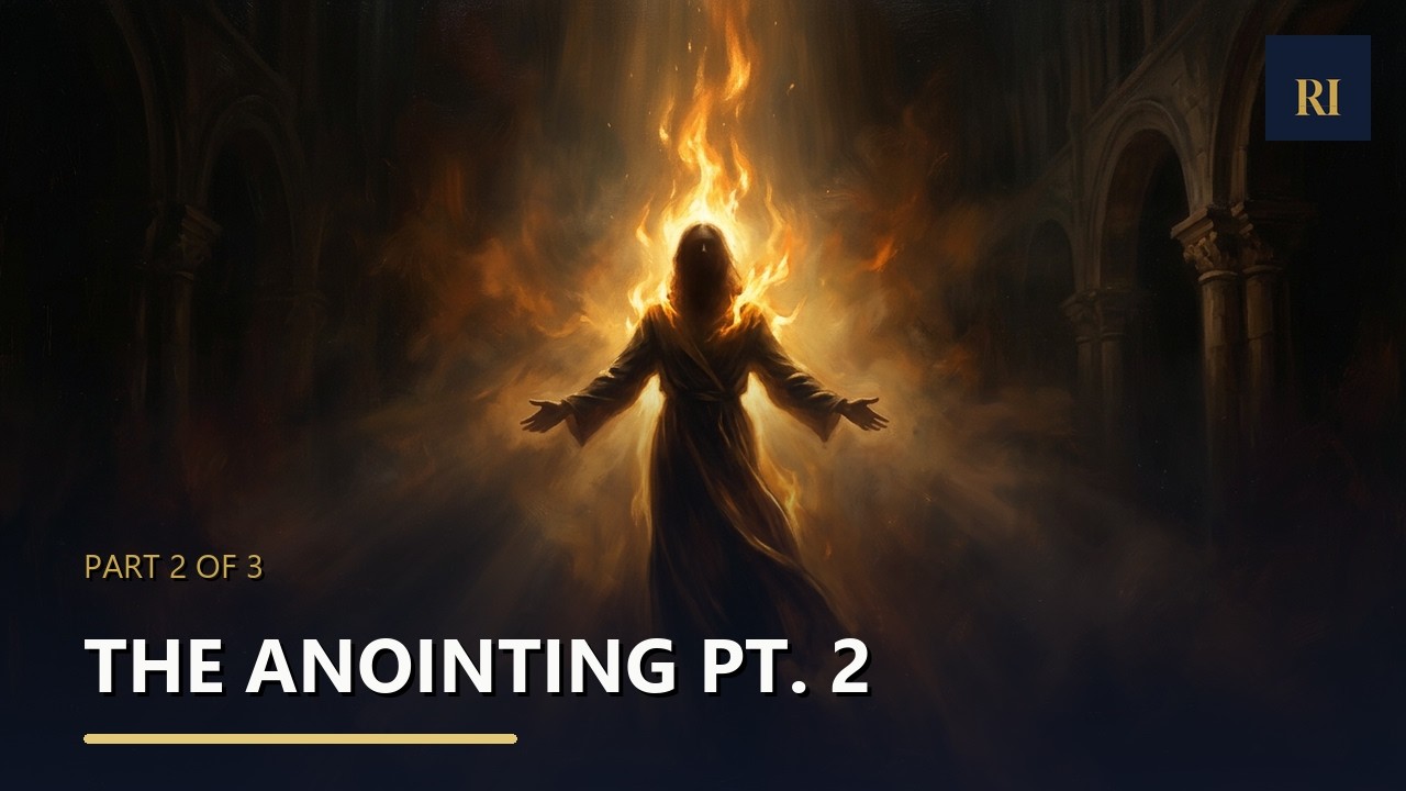The Anointing (Chrisma) Pt. 2: How the Spirit Transfers, Expands, and Governs Those Who Carry It